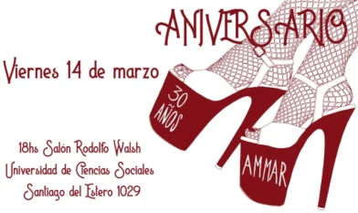 Cartaz do aniversário de 30 anos da Associação de Mulheres Meretrizes da Argentina (AMMAR)